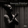 Nnenna Freelon - Beneath The Skin Mp3