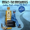 Mike & The Mechanics - Looking Back Living The Years Mp3