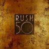 Rush - Rush 50 (Anniversary Super Deluxe Edition) CD2 Mp3