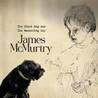 James McMurtry - The Black Dog And The Wandering Boy Mp3