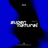 A.C.E - Supernatural Remix Vol. 1 Mp3