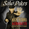Soho Dukes - Nighthawks, Acrobats And Everything Under The Moon Mp3